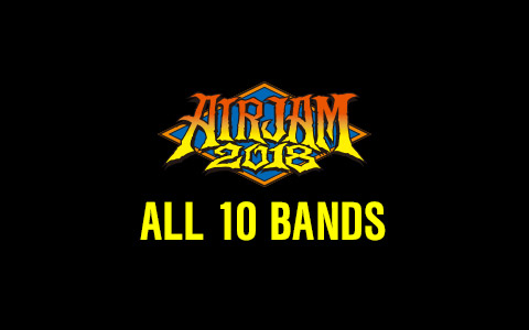 AIR JAM 2018 ALL 10 BANDS